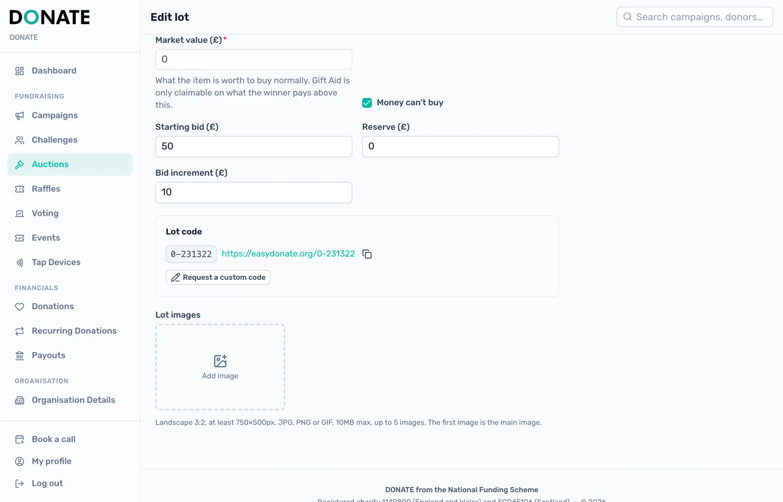 When money can't buy it: Ticking Money can't buy sets the market value to 0, so the winner is offered Gift Aid on the whole bid. That risks an over-claim. Do not tick it unless DONATE has agreed it with you.