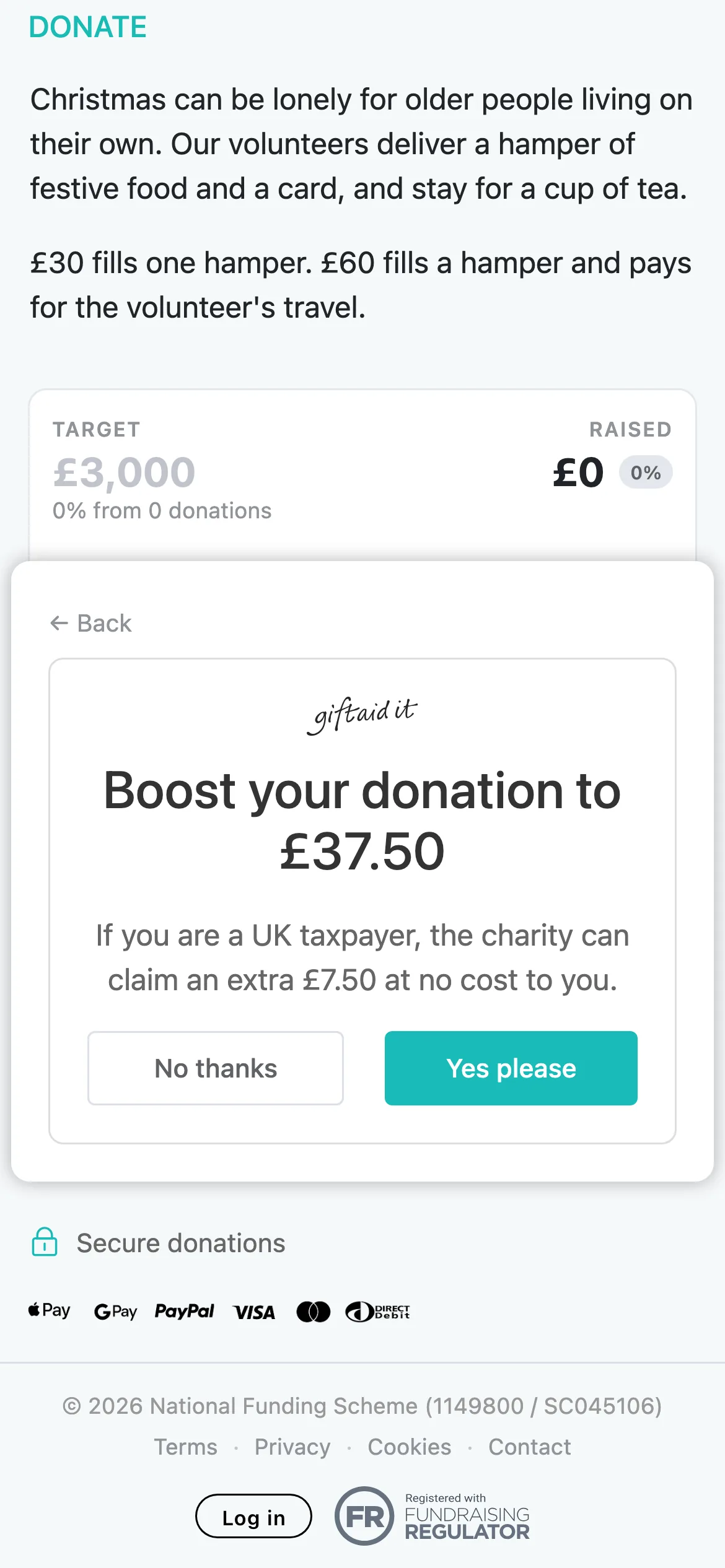 Gift Aid in one tap: UK taxpayers can add Gift Aid, which adds 25 per cent to their donation at no cost to them.
