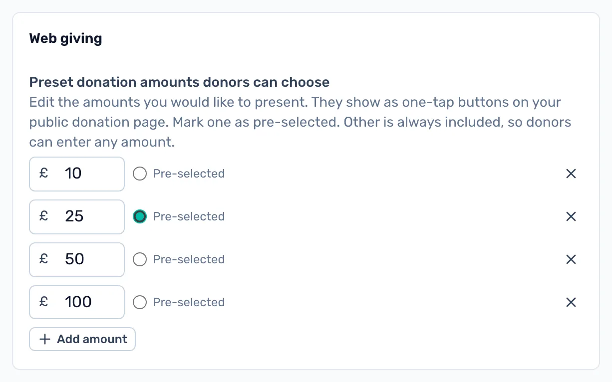 The amounts on your page: Set the one-tap amounts and mark one as Pre-selected. Other is always offered.