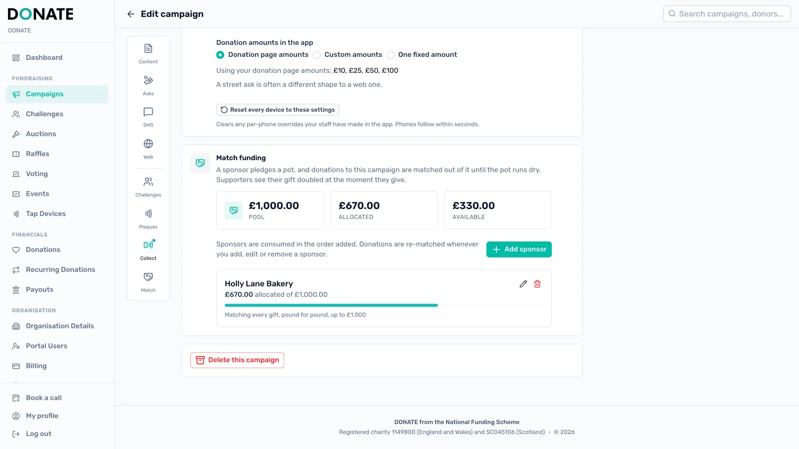Add a match funding sponsor: Add a sponsor and their pledge. The pool, the amount allocated and what is still available show at the top.