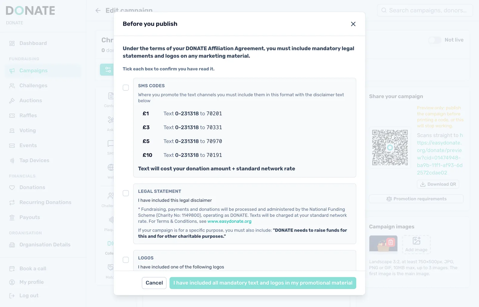 Switch Live on: Switching Live on asks you to confirm the text code format, the legal statement and a DONATE logo on your promotion.