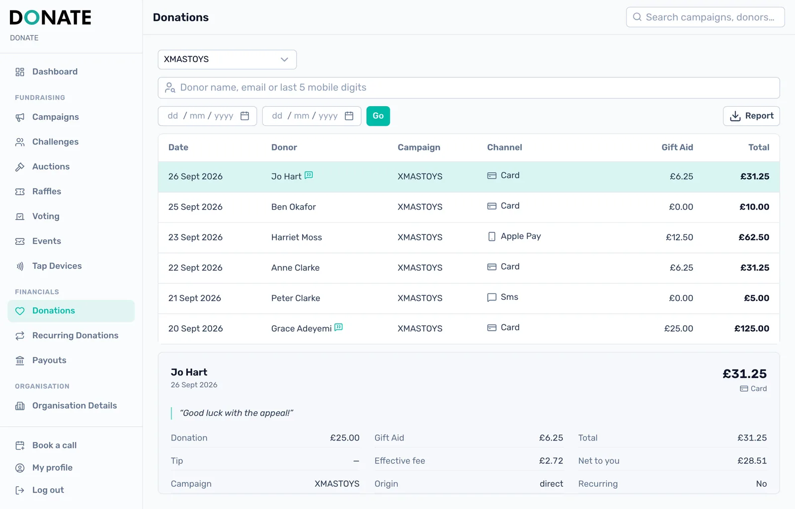 Download your donations report: The Donations page filters by campaign, donor and date, shows each donation's fee and net amount, and downloads a report. The report holds only the donations already loaded in the list, so scroll to the end of the list first.