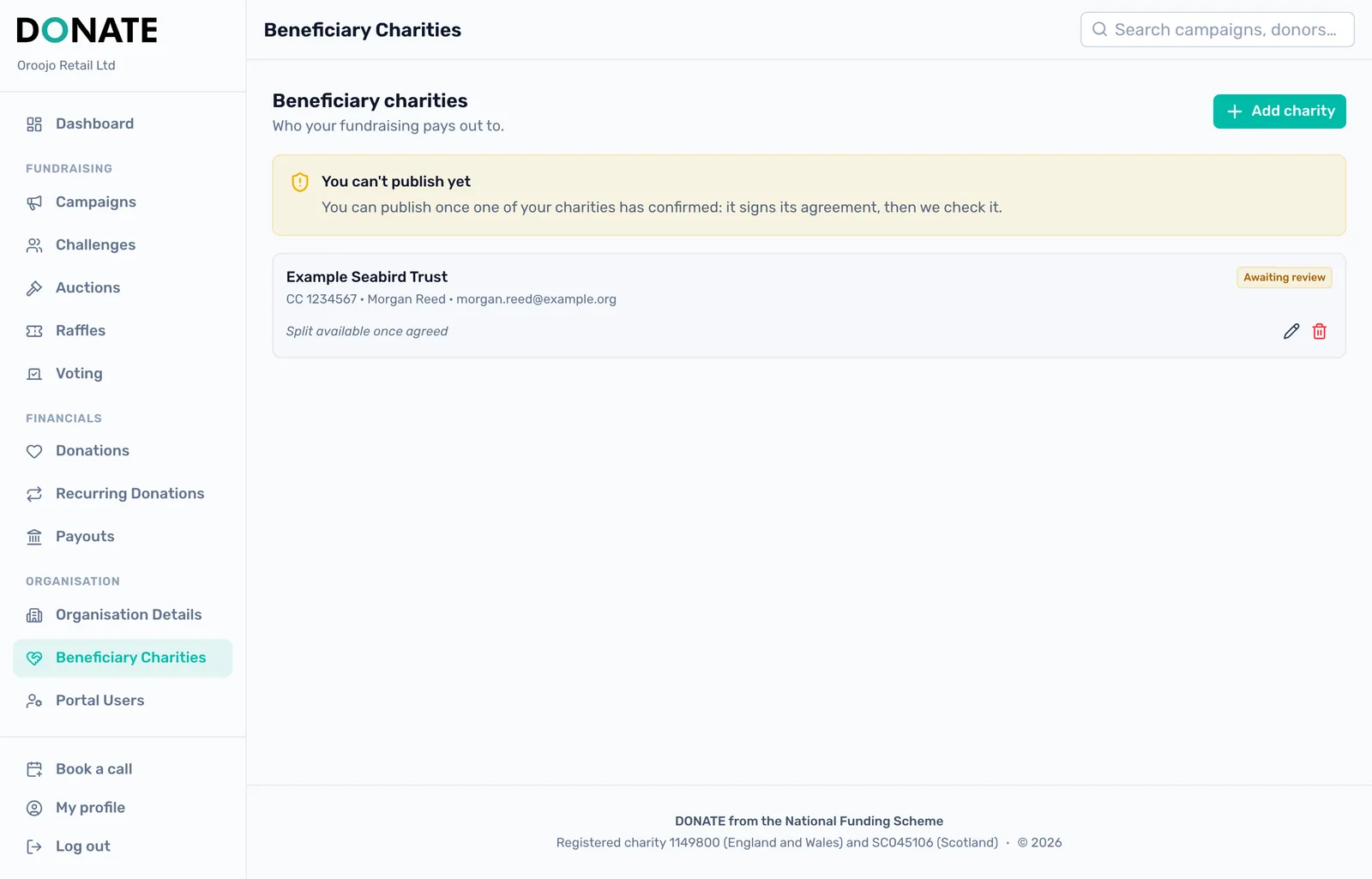 The charity is Awaiting review: After the charity signs, it shows as Awaiting review while we check the agreement and the bank account.