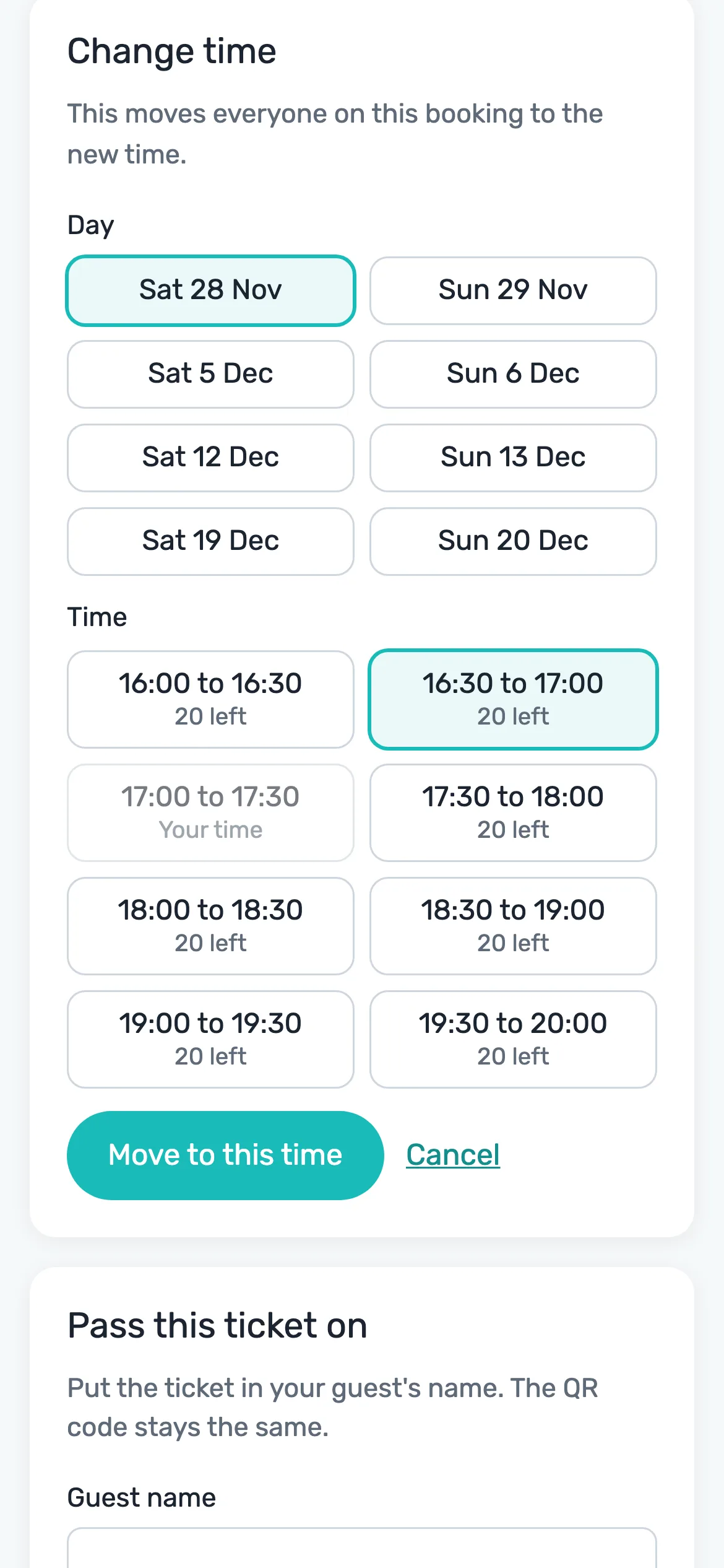 Changing their time: For timed entry, buyers can move their whole booking to another time with places, until their time starts.