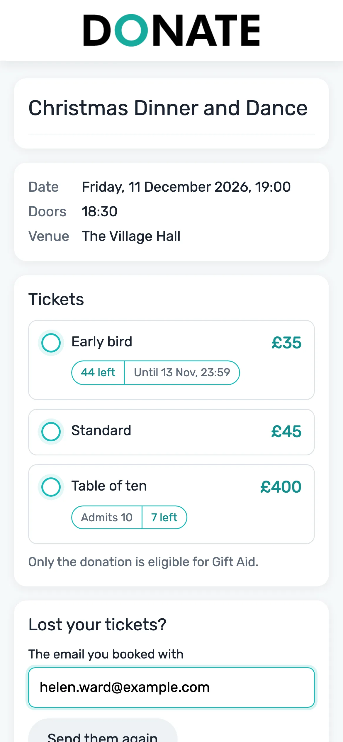 Sending lost tickets again: Buyers can have their tickets sent again from your event page, to the email they booked with.