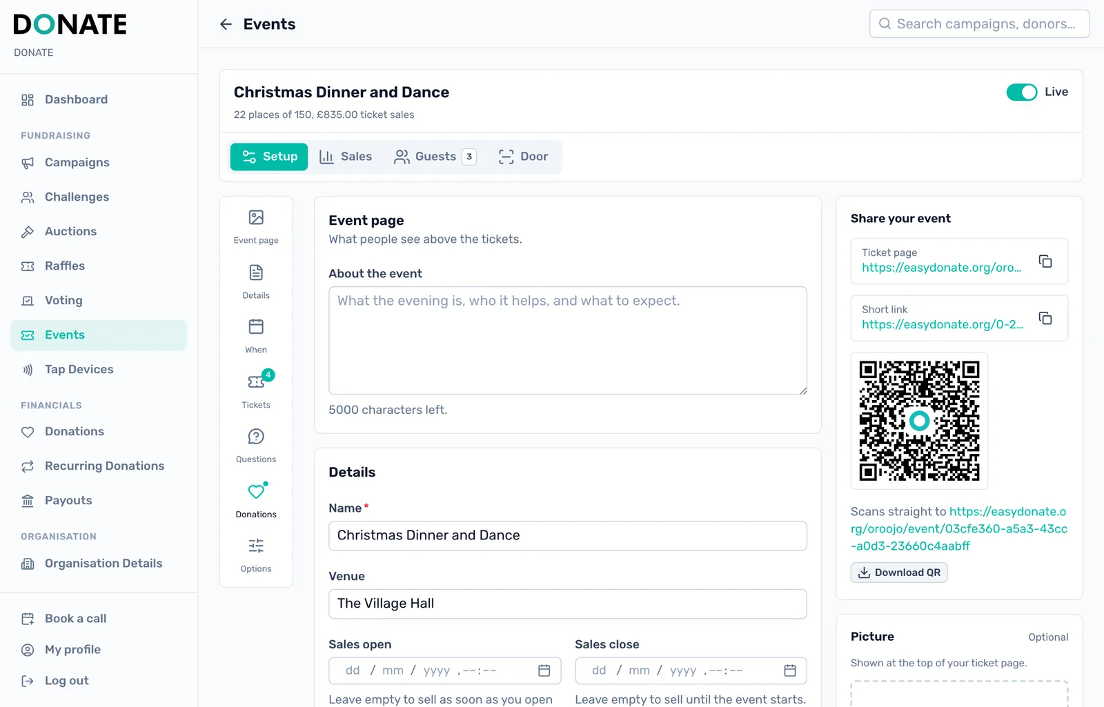 Share your event: The Share your event panel on Setup has the Ticket page link and the Short link, each with a copy button, and a QR code that scans straight to your ticket page. Download QR saves it for posters and flyers.