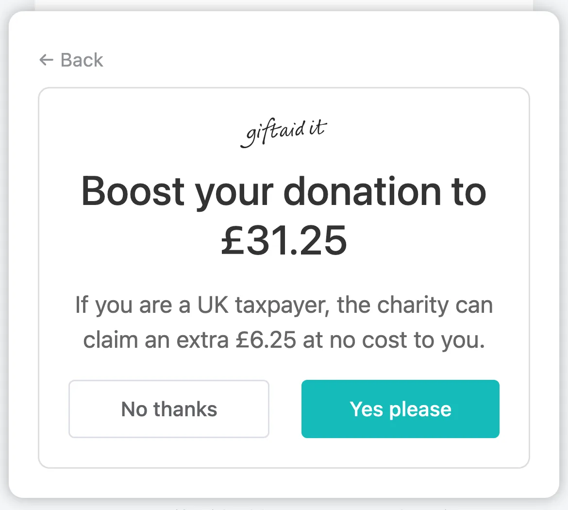 Boost the gift by a quarter: The panel shows what the gift becomes, here Boost your donation to £31.25 on £25, with No thanks or Yes please.