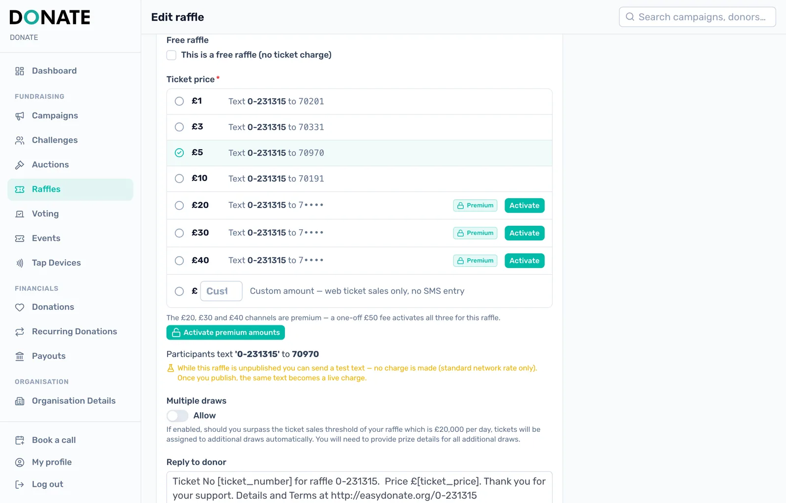 Choose your ticket price: Each standard price has its own text number. A custom price sells online only, with no text entry.