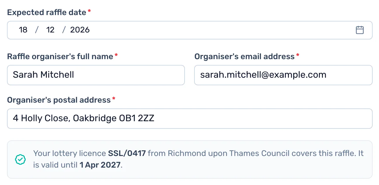 Draw date and licence: The expected raffle date, the organiser's name, email and address, and the licence that covers this raffle.