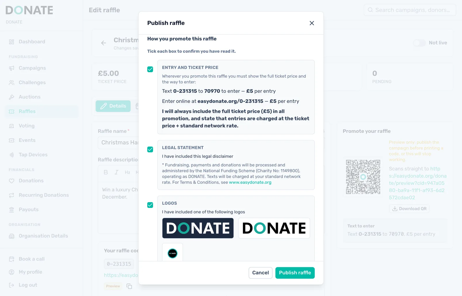 Promote it the right way: Tick to confirm your promotion shows the ticket price and how to enter, the legal statement and a DONATE logo.