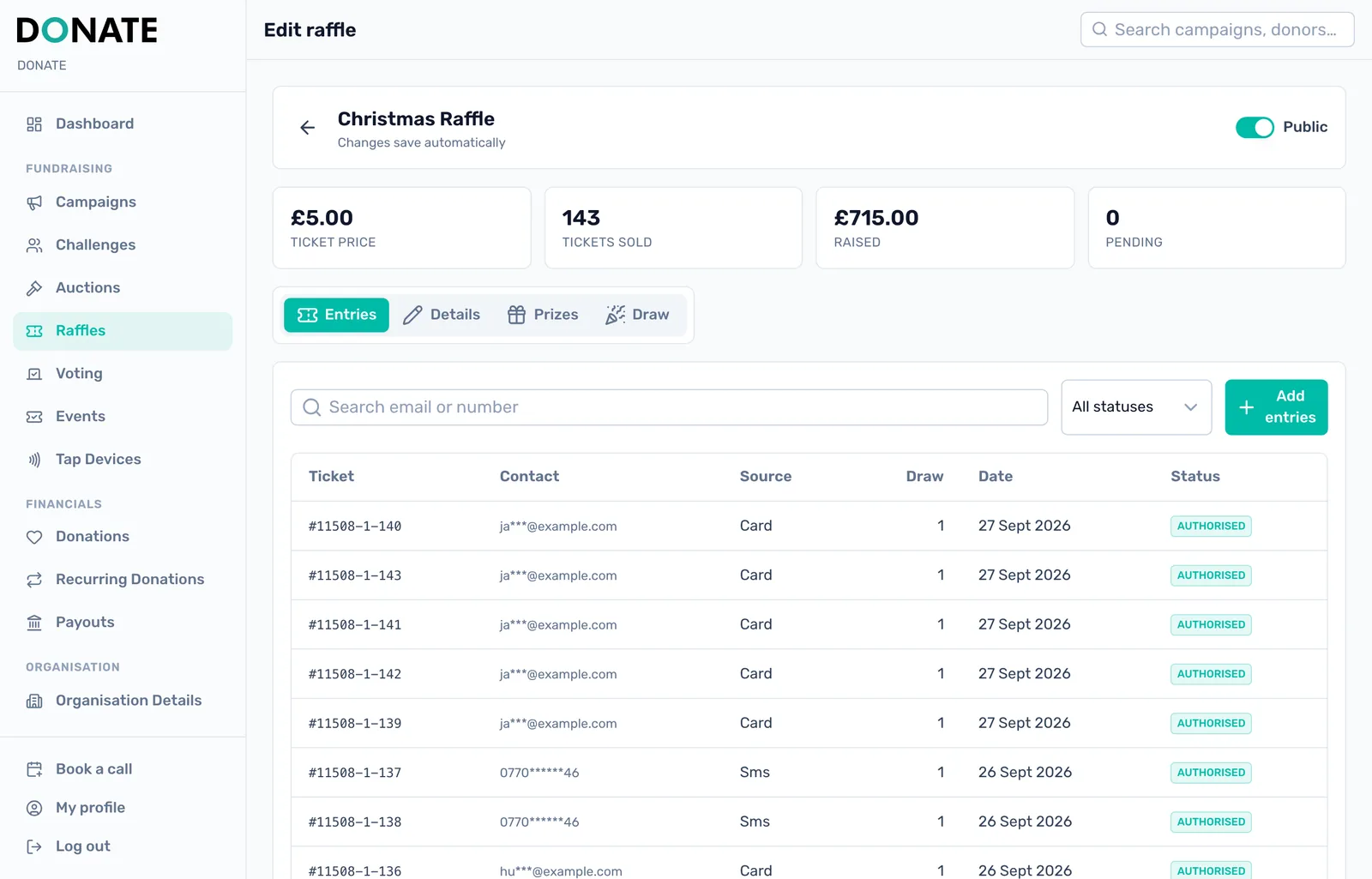 Every ticket sold: Entries lists each ticket number with the buyer's contact, how it was sold, the draw, the date and its status.