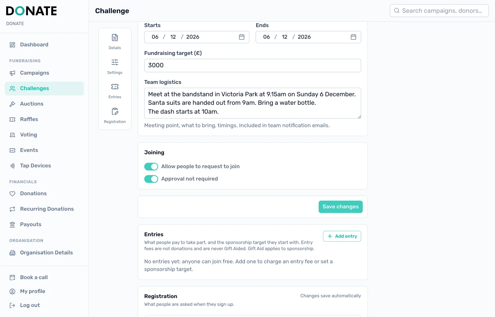 Dates, target and logistics: Set the start and end dates and check the fundraising target. Team logistics, such as the meeting point, go to team members by email. The team page shows them too for now, so leave out anything private.