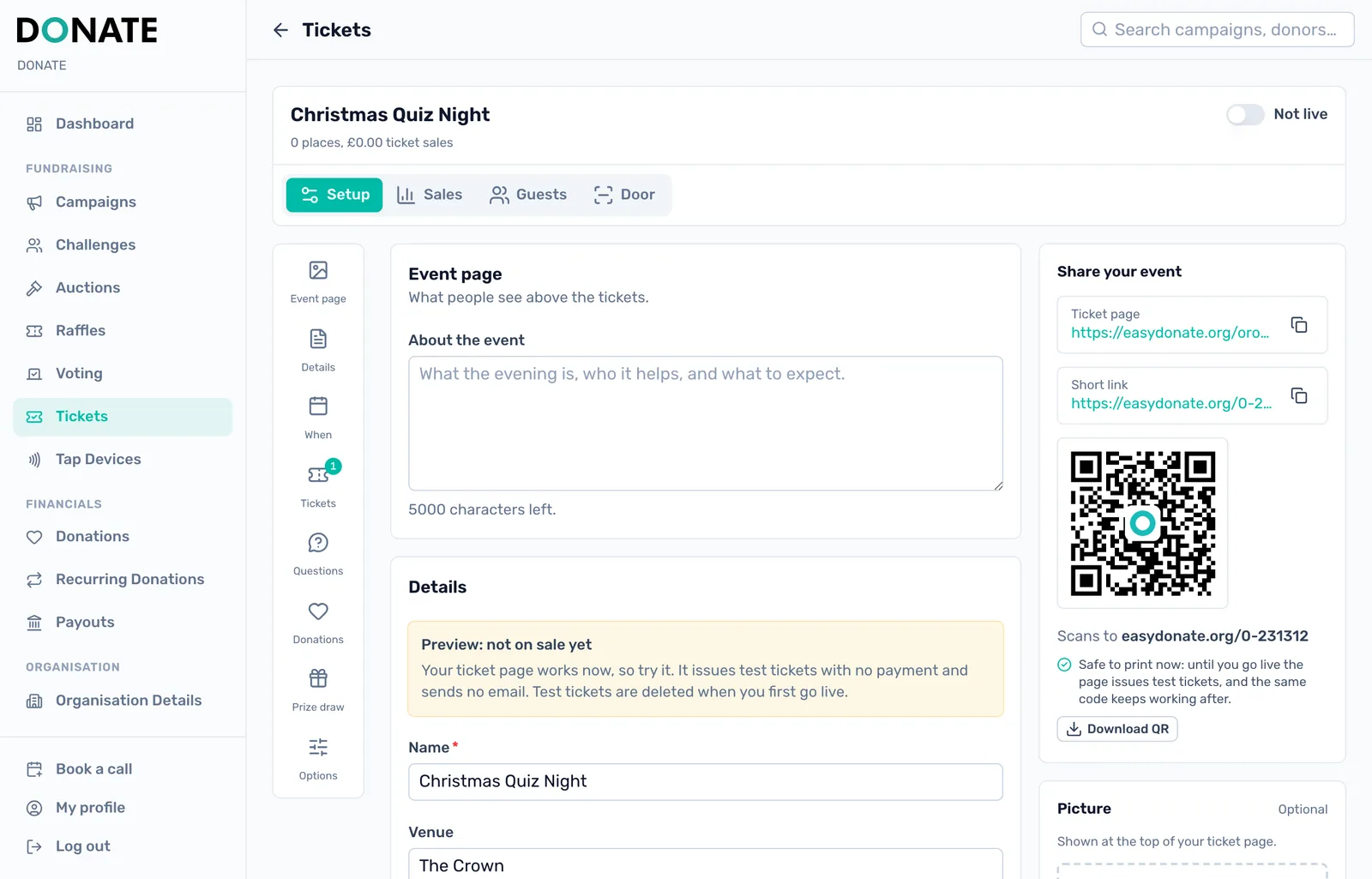 Try it in Preview: In Preview, bookings are test tickets. No payment is taken and no email is sent. The QR code says "Safe to print now": until you go live it issues test tickets, and the same code keeps working after.