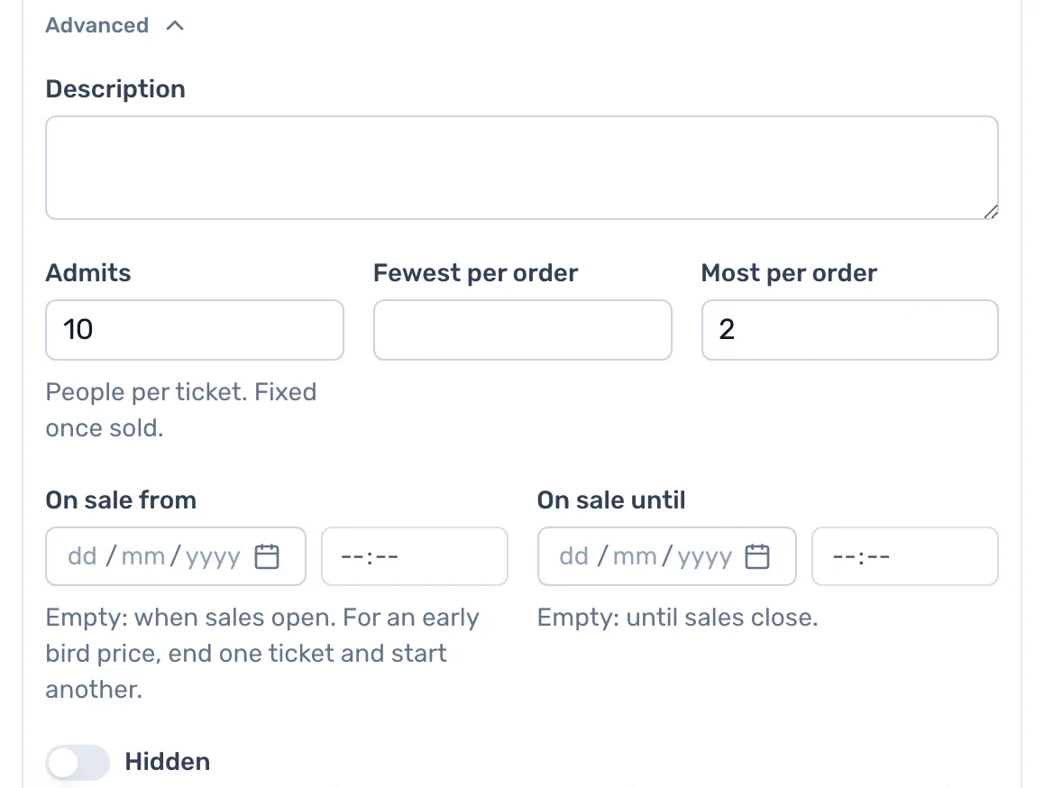 Tables and early birds: Under Advanced, Admits, Fewest and Most per order, On sale from and until, and Hidden.