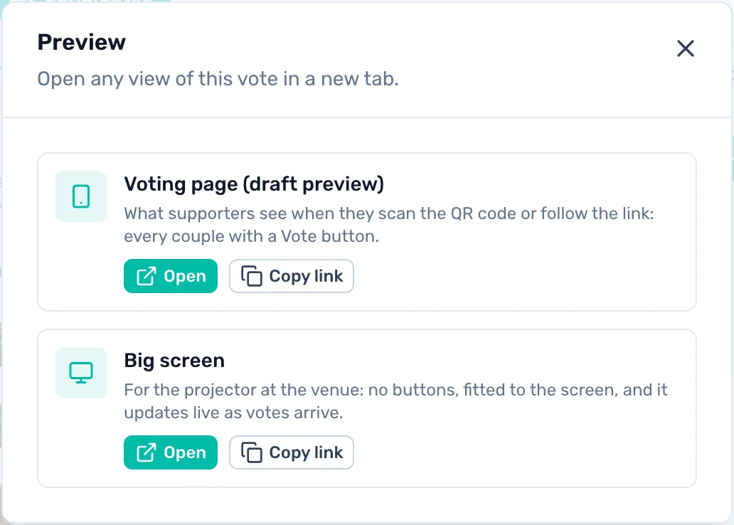 Preview every view: Preview opens the voting page and the big screen in new tabs, with links to copy.