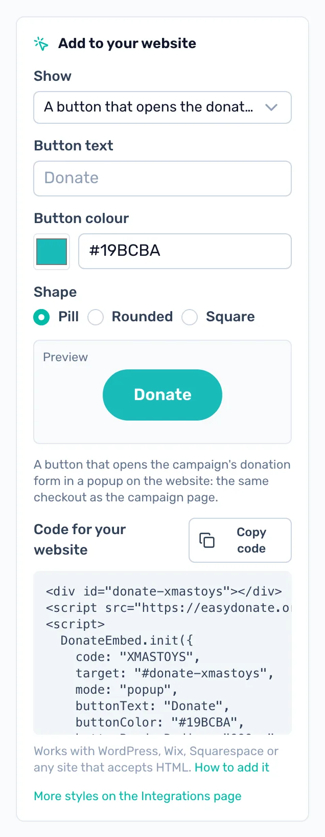 The card on your campaign: Show, Button text, Button colour and Shape, then the preview and the code to copy.
