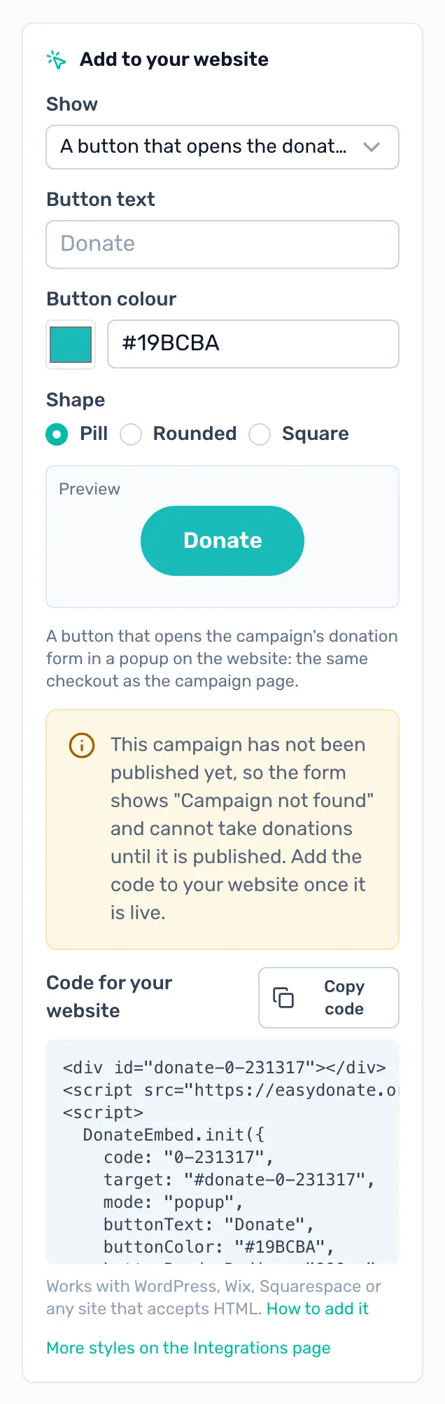 A campaign not live yet: The card says the campaign has not been published yet, so its form shows Campaign not found until it is.