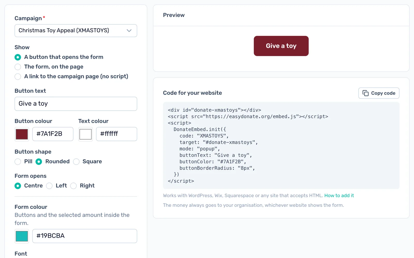 Style your Donate button: Button text, colours, shape and where the form opens. The preview shows the real button.